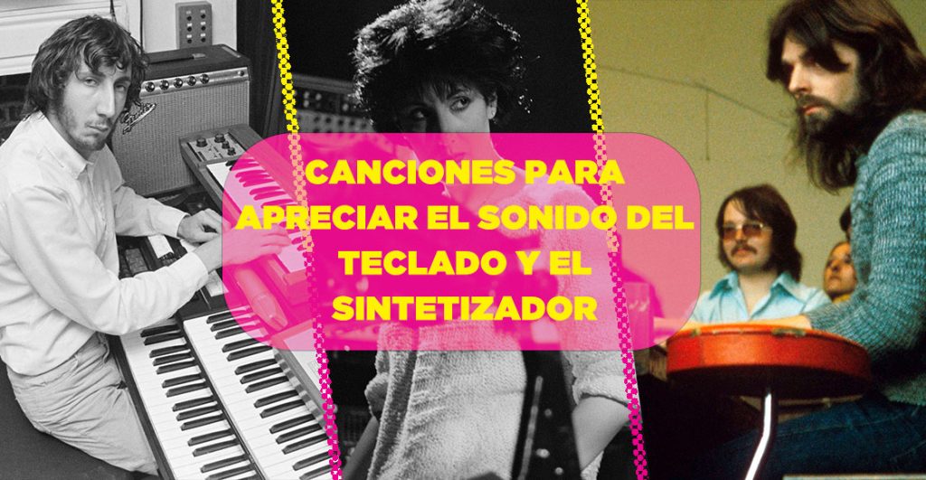 10 canciones que no serían lo mismo sin el sonido del teclado o sintetizador