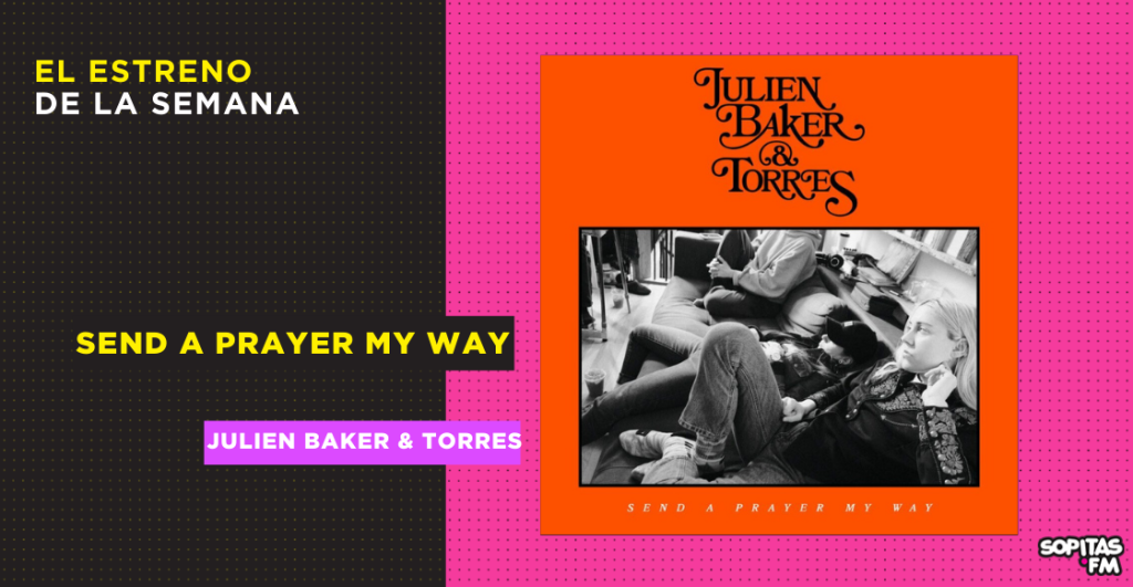 julien-baker-torres-send-a-prayer-my-way-resena-disco