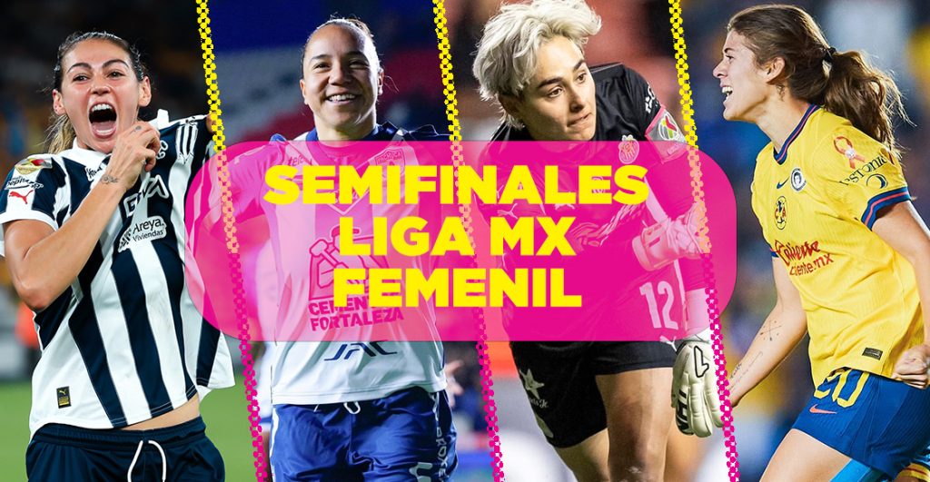 Horarios y dónde ver las semifinales de la Liga MX Femenil
