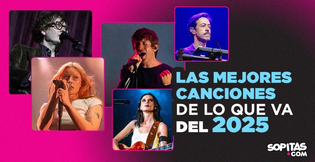 25 mejores canciones en lo que va del 2025